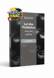 E-book Lei dos Protestos Facilitada (Lei 9.492/1997) com questões comentadas para concursos de cartório e prática notarial, autoria de Eduardo Lopes Machado.