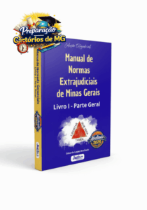 E-book do Manual de Normas Extrajudiciais de Minas Gerais – Livro I – Parte Geral, cobrindo a teoria do Provimento Conjunto nº 93/2020, autoria de Eduardo Lopes Machado.