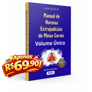Manual de Normas Extrajudiciais de Minas Gerais – Volume Único, abrangendo toda a teoria do Provimento Conjunto nº 93/2020, autoria do Prof. Eduardo Lopes Machado.