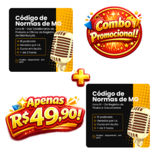 Combo de áudio-aulas em MP3 abrangendo o Livro III (Tabelionato de Protesto e Ofícios de Distribuição) e o Livro IV (Registro de Títulos e Documentos) do Código de Normas de MG, por Eduardo Lopes Machado.